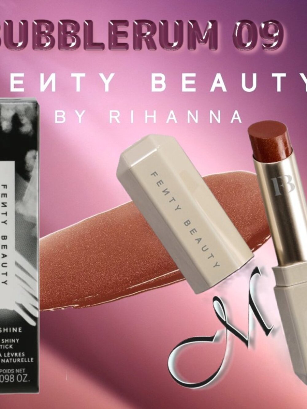 FENTY BEAUTY Slip Shine Sheer Lipstick ~ BUBBLERUM 09 (Chocolate Rose) 2.8g NIB